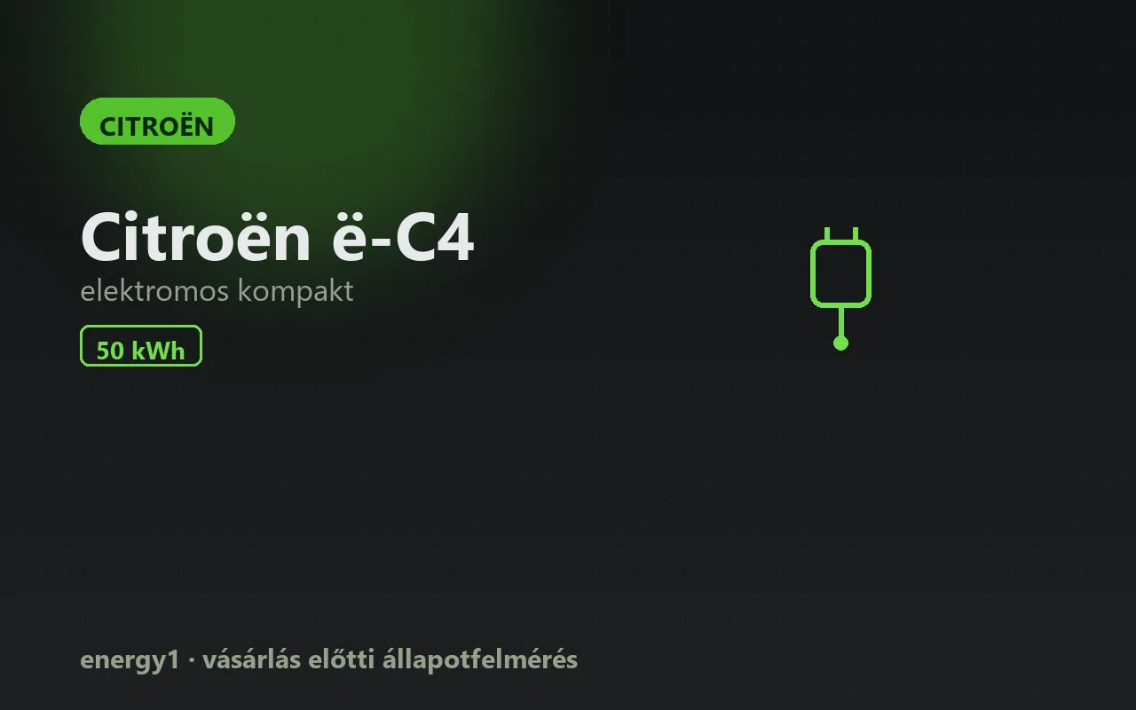 Citroën ë-C4 elektromos autó állapotfelmérés