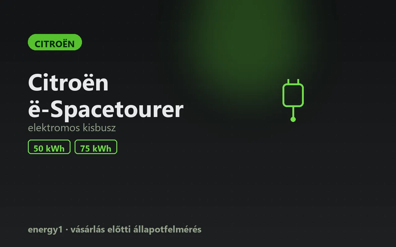 Citroën ë-Spacetourer elektromos autó állapotfelmérés