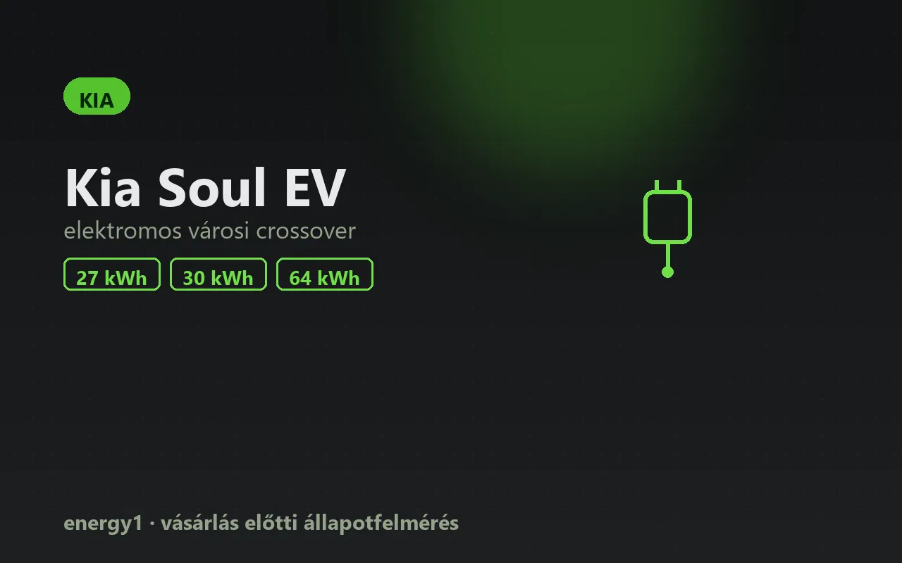 Kia Soul EV elektromos autó vásárlás előtti állapotfelmérés