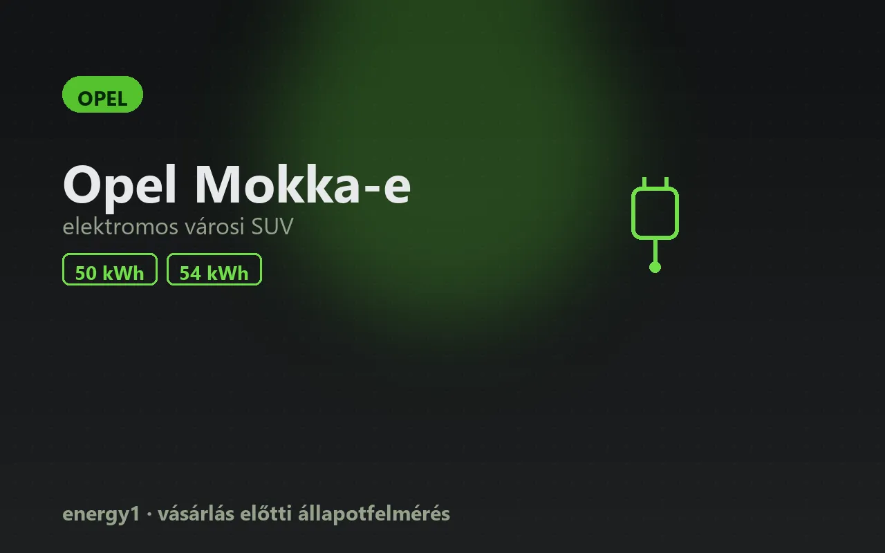 Opel Mokka-e elektromos autó állapotfelmérés