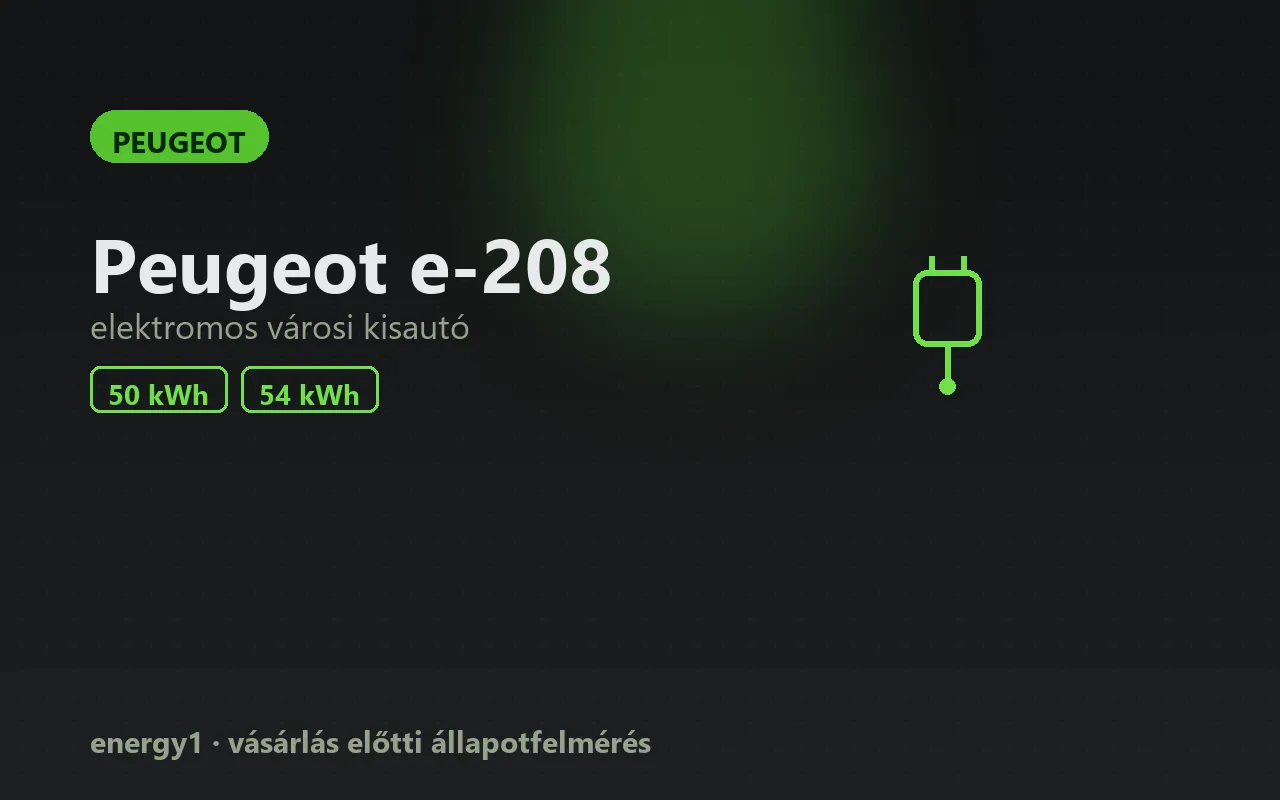 Peugeot e-208 elektromos autó vásárlás előtti állapotfelmérés