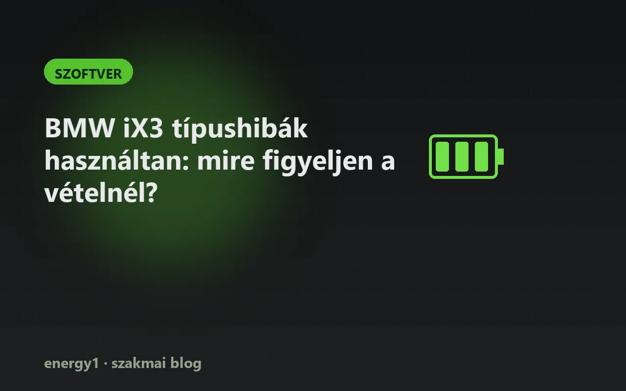 BMW iX3 típushibák használtan: mire figyeljen a vételnél? - szoftver