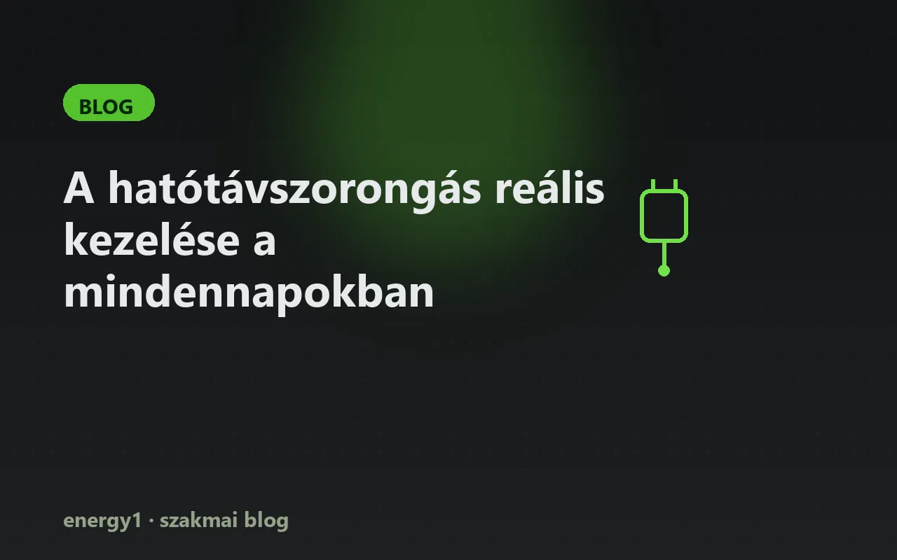 A hatótávszorongás reális kezelése a mindennapokban