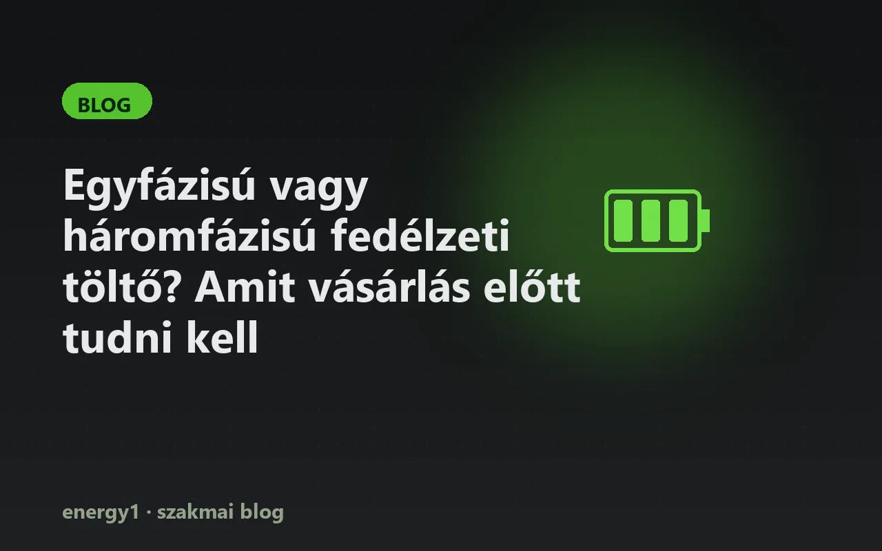 Egyfázisú vagy háromfázisú fedélzeti töltő? Amit vásárlás előtt tudni kell