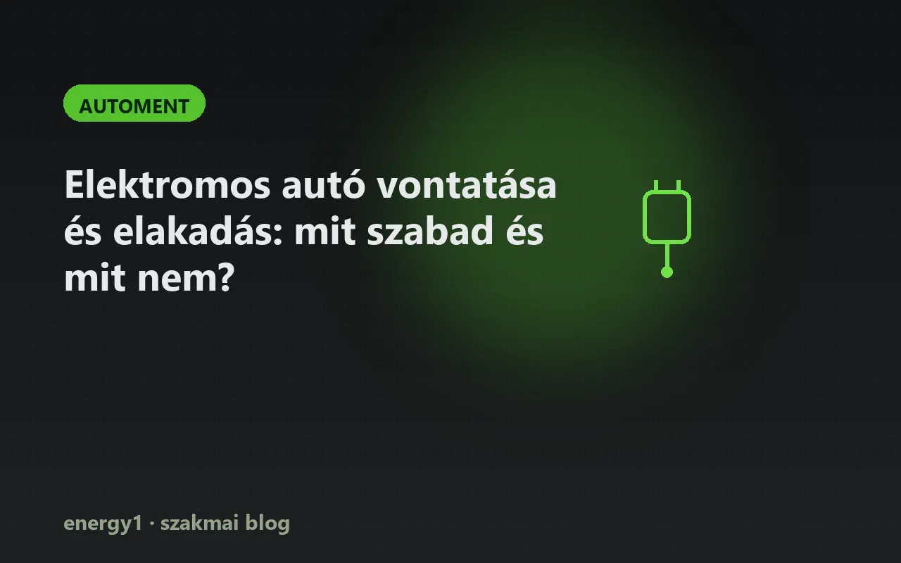 Elektromos autó vontatása és elakadás: mit szabad és mit nem? - automent