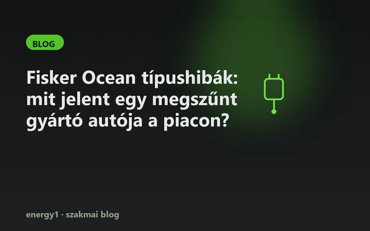 Fisker Ocean típushibák: mit jelent egy megszűnt gyártó autója a piacon?