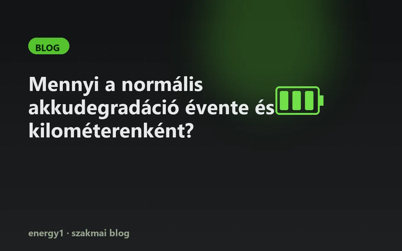 Mennyi a normális akkudegradáció évente és kilométerenként?