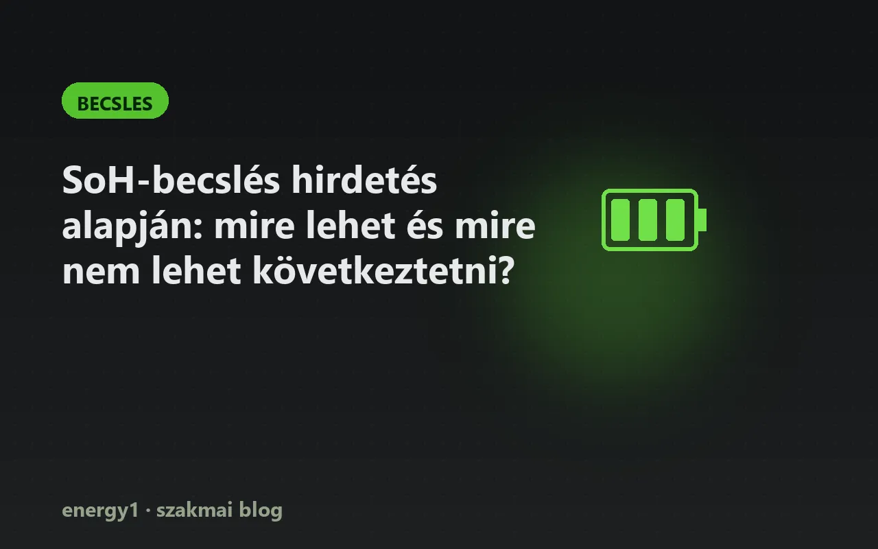 SoH-becslés hirdetés alapján: mire lehet és mire nem lehet következtetni? - becsles