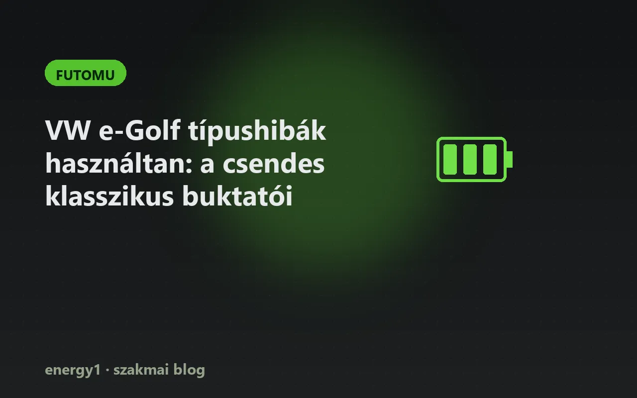 VW e-Golf típushibák használtan: a csendes klasszikus buktatói - futomu